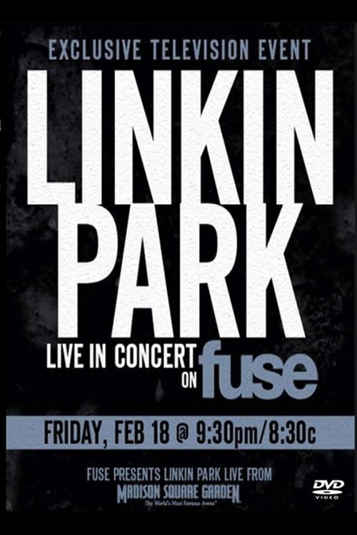 Fuse Present: Linkin Park Live at MSG