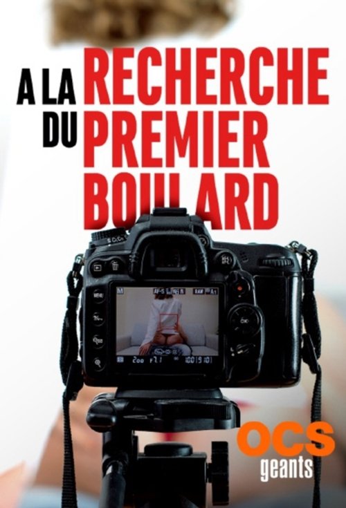 A la recherche du premier boulard