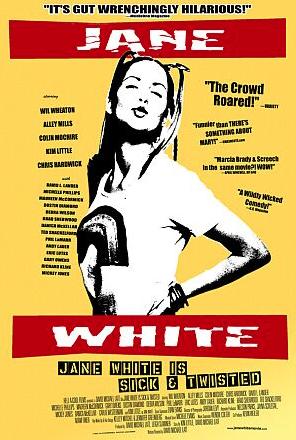 Jane White Is Sick & Twisted