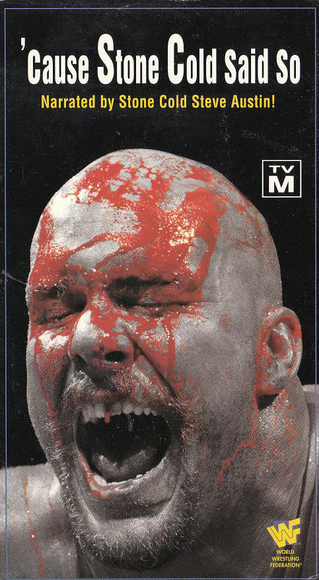 WWE: Cause Stone Cold Says So!