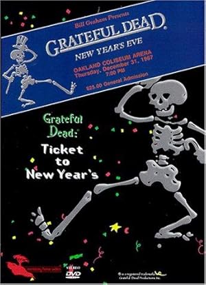 Grateful Dead: Ticket to New Year's Eve Concert