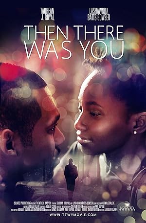 Then There Was You