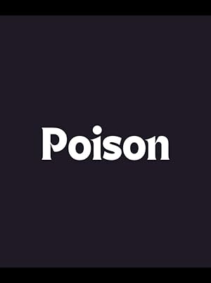 Poison