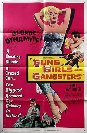 Guns, Girls, and Gangsters