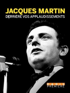 Jacques Martin derriere vos applaudissements