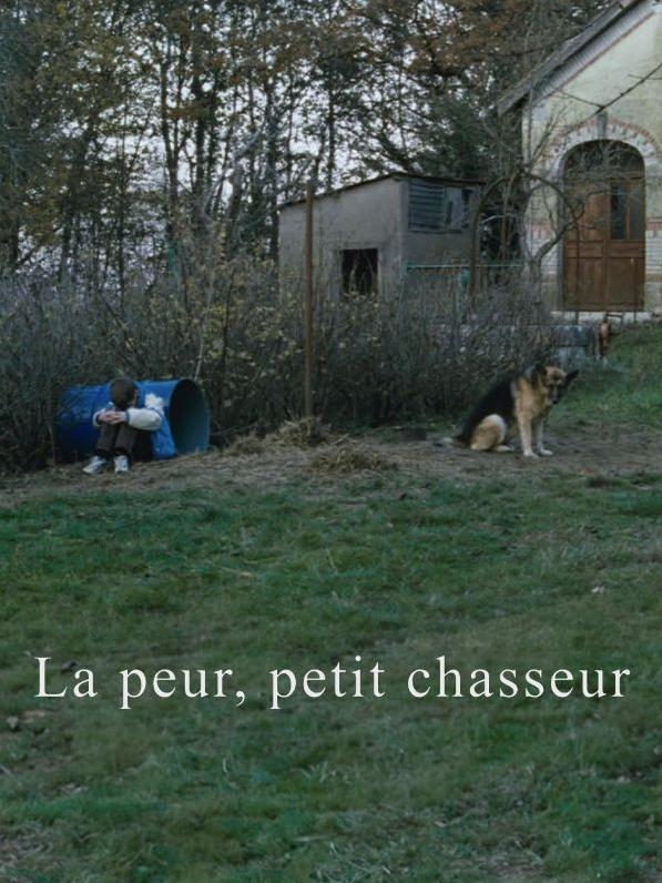 La peur, petit chasseur