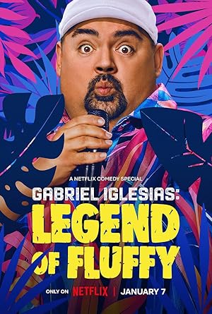 Gabriel Iglesias: Legend of Fluffy