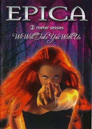 Epica: We Will Take You with Us