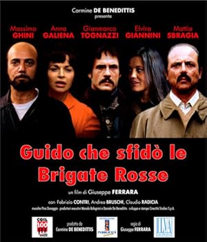 Guido che sfido le Brigate Rosse