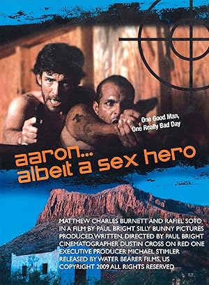 Aaron Albeit a Hero