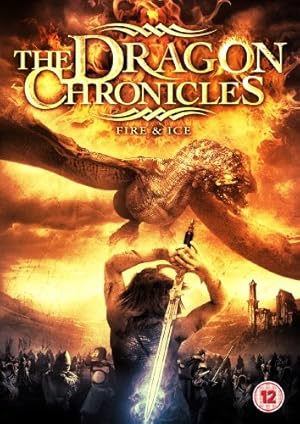 The Dragon Chronicles: Fire & Ice