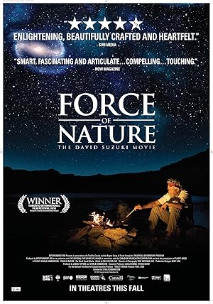 Force of Nature: The David Suzuki Movie