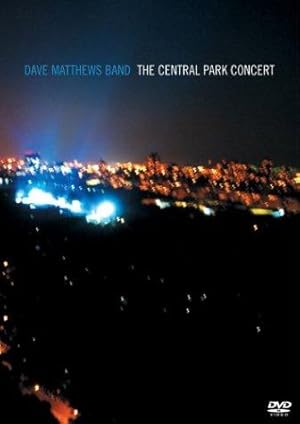 Dave Matthews Band: The Central Park Concert