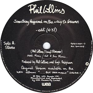 Phil Collins: Something Happened on the Way to Heaven