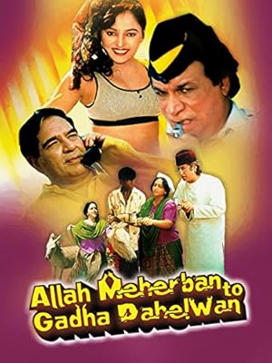 Allah Meharban to Gadha Pehalwan
