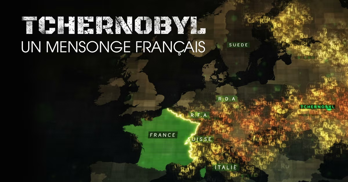 Tchernobyl un mensonge francais