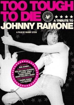 Too Tough to Die: A Tribute to Johnny Ramone
