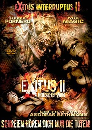 Exitus II: House of Pain