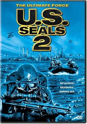U.S. Seals 2: The Ultimate Force