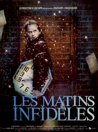 Les matins infideles