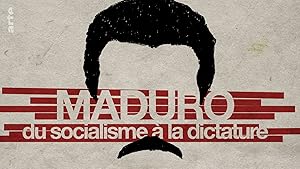 Maduro: The Indestructible