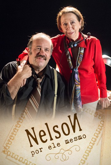 Nelson, Por Ele Mesmo