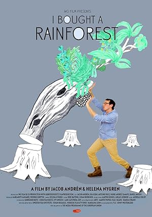 I Bought a Rain Forest