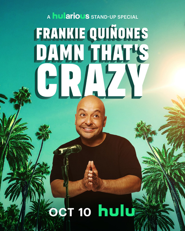 Frankie Quinones: Damn That's Crazy
