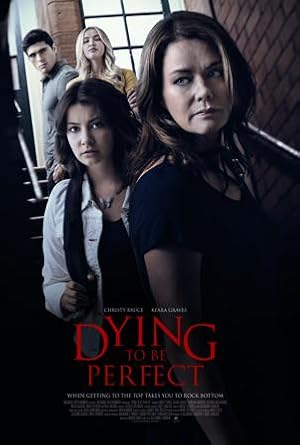 Dying to be Perfect