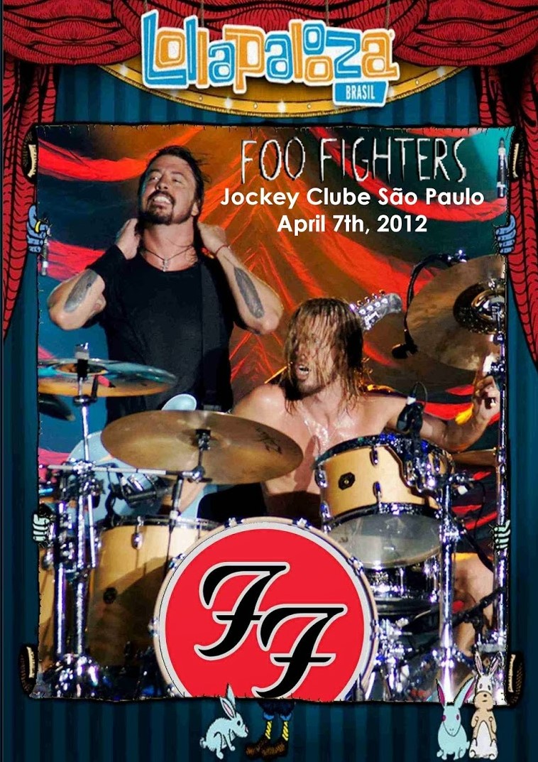 Foo Fighters - Live at Lollapalooza Brasil