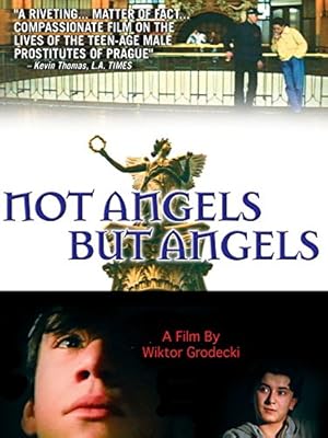 Not Angels But Angels