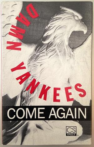 Damn Yankees: Come Again