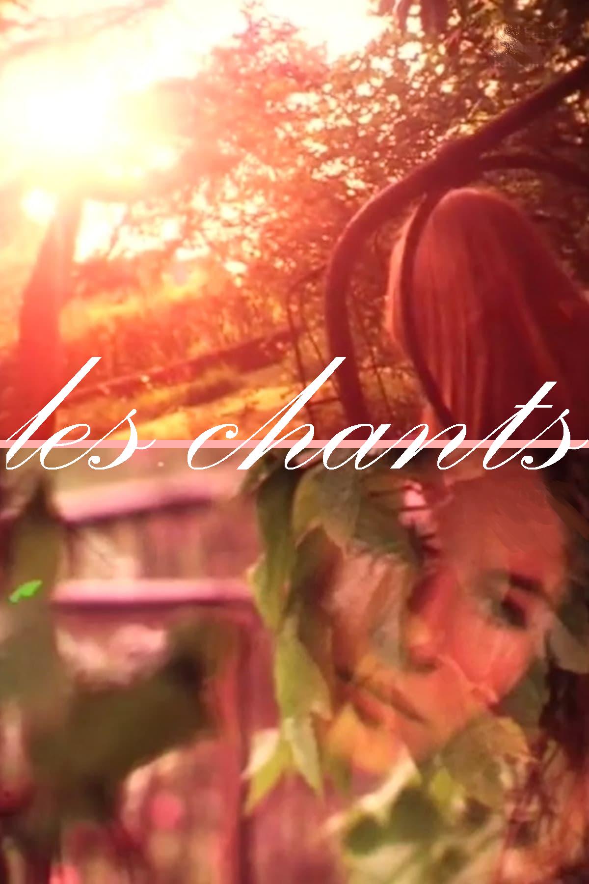 Les Chants (I, II, III, IV, V)