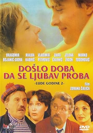 Doslo doba da se ljubav proba