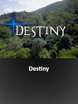Destiny