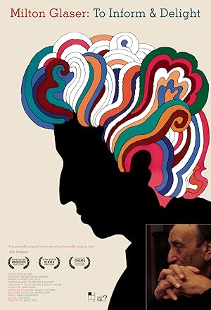 Milton Glaser: To Inform and Delight
