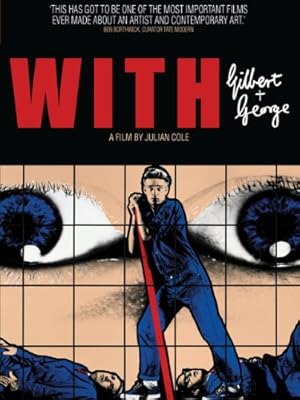 With Gilbert & George