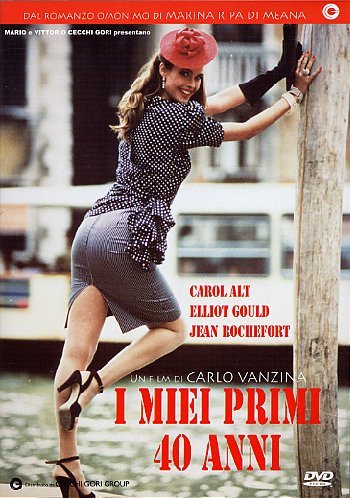 I miei primi 40 anni