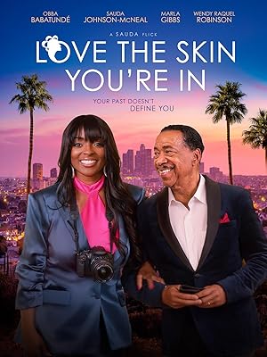 Love the Skin You're In