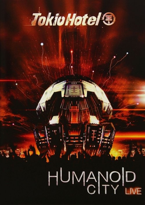 Tokio Hotel: Humanoid City Live