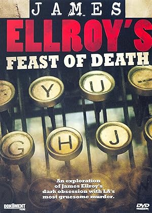 James Ellroy's Feast of Death