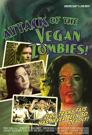 Attack of the Vegan Zombies!