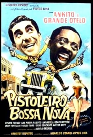 Pistoleiro Bossa Nova