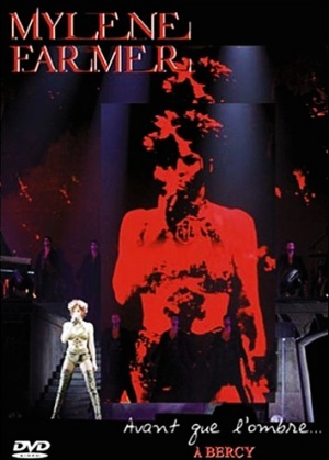 Mylene Farmer: Avant que l'ombre... a Bercy