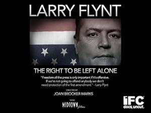 Larry Flynt: The Right to Be Left Alone