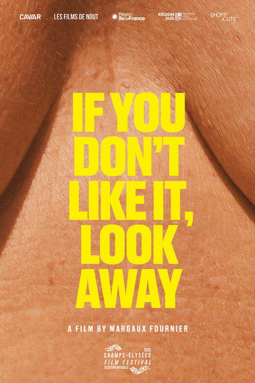 If You Don't Like It, Look Away
