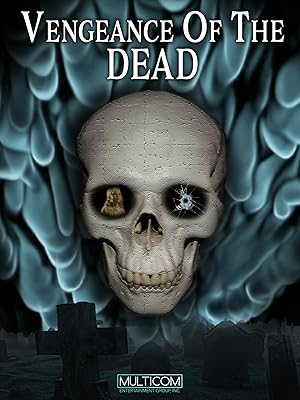 Vengeance of the Dead