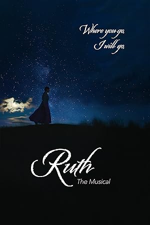 Ruth: The Musical