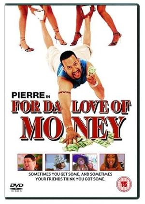 For da Love of Money