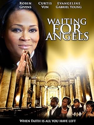 Waiting for Angels